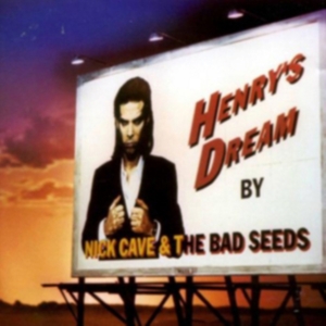 Nick Cave & The Bad Seeds - Henry's Dream in the group OUR PICKS / Most wanted classics on CD at Bengans Skivbutik AB (625933)