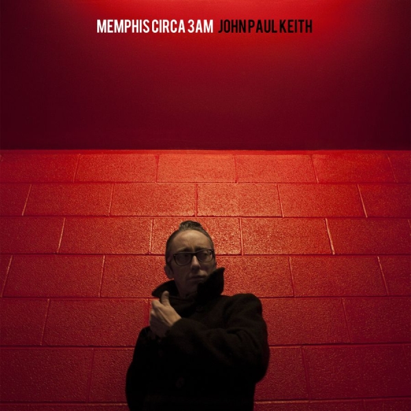Keith John Paul - Memphis Circa 3Am in the group CD / Bestsellers at Bengans Skivbutik AB (626823)
