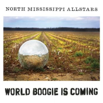 North Mississippi Allstars - World Boogie Is Coming in the group CD / Bestsellers at Bengans Skivbutik AB (627429)