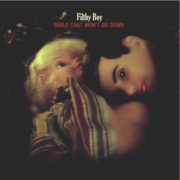 Filthy Boy - Smile That Won't Go Down in the group CD / Rock at Bengans Skivbutik AB (627570)
