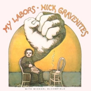 Nick Gravenites - My Labors And More in the group CD / Pop-Rock at Bengans Skivbutik AB (627770)