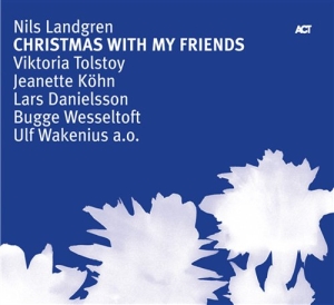 Landgren Nils - Christmas With My Friends in the group CD / Jazz at Bengans Skivbutik AB (627847)