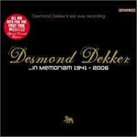 Desmond Dekker - In Memoriam 1941-2006 in the group CD / Reggae at Bengans Skivbutik AB (628325)