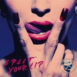 Hardcore Superstar - Split Your Lip in the group Labels / Gain at Bengans Skivbutik AB (628492)