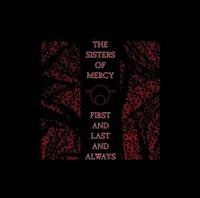 SISTERS OF MERCY - FIRST AND LAST AND ALWAYS in the group CD / Pop-Rock at Bengans Skivbutik AB (628640)