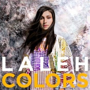 Laleh - Colors in the group OTHER /  /  at Bengans Skivbutik AB (630199)
