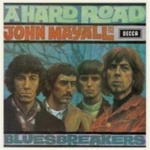 John Mayall & The Bluesbreakers - Hard Road in the group OTHER / Kampanj 6CD 500 at Bengans Skivbutik AB (630221)