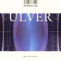 Ulver - Perdition City in the group CD / Hårdrock at Bengans Skivbutik AB (630421)