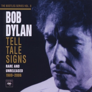 Dylan Bob - Tell Tale Signs: The Bootleg Series Vol. 8 in the group CD / Pop-Rock,Övrigt at Bengans Skivbutik AB (631234)