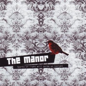 Manor The - Sparks Of Light Will Guide Us... in the group OUR PICKS / Stocksale / CD Sale / CD POP at Bengans Skivbutik AB (632481)