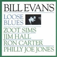 Bill Evans Zoot Sims Jim Hall Ro - Loose Blues in the group CD / Jazz at Bengans Skivbutik AB (632660)