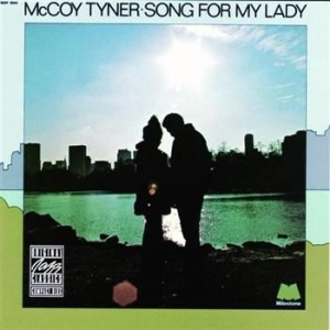 McCoy Tyner - Song For My Lady in the group CD / Jazz/Blues at Bengans Skivbutik AB (633195)
