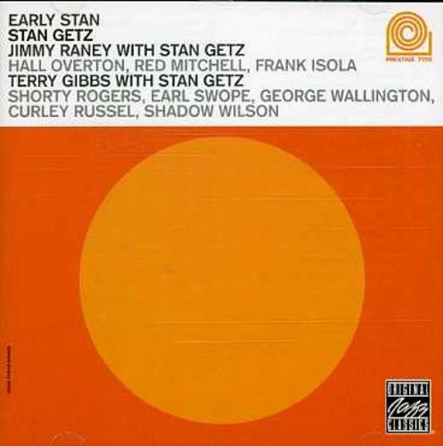 Getz Stan/Raney Jimmy/Gibbs Terry - Early Stan in the group OTHER / Övrigt / at Bengans Skivbutik AB (633282)