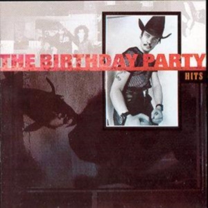 Birthday Party The - Hits in the group OTHER / Övrigt /  at Bengans Skivbutik AB (633677)