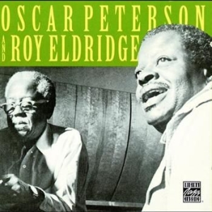 Peterson Oscar & Eldridge Roy - Oscar Peterson & Roy Eldridge in the group CD / Jazz/Blues at Bengans Skivbutik AB (633726)