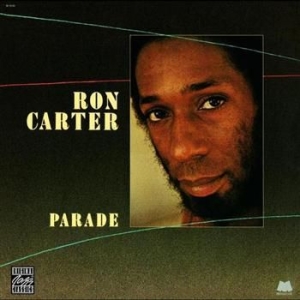 Ron Carter - Parade in the group CD / Jazz at Bengans Skivbutik AB (634313)
