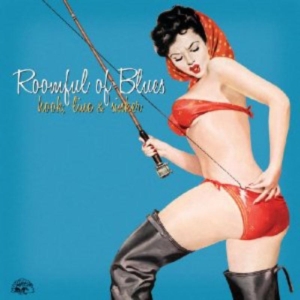 Roomful Of Blues - Hook Line & Sinker in the group OTHER / Övrigt /  at Bengans Skivbutik AB (634547)