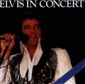 Presley Elvis - Elvis In Concert in the group CD / Pop-Rock,Övrigt at Bengans Skivbutik AB (634679)