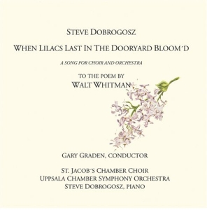 Dobrogosz Steve - When Lilacs Last In The Dooryard Bl in the group Externt_Lager /  at Bengans Skivbutik AB (634691)