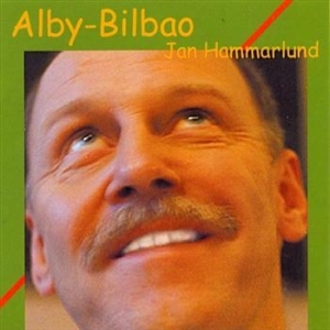 Hammarlund Jan - Alby-Bilbao in the group Labels / Bengans Distribution at Bengans Skivbutik AB (636273)