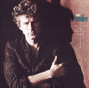 Don Henley - Building The Perfect Beast in the group OTHER / Övrigt /  at Bengans Skivbutik AB (636653)