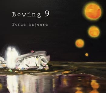 Bowing 9 - Force Majeure in the group CD / Worldmusic/ Folkmusik at Bengans Skivbutik AB (637910)