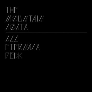 Mountain Goats - All Eternals Deck in the group CD / Pop at Bengans Skivbutik AB (639451)