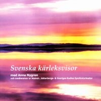 Nygren Anna - Svenska Kärleksvisor in the group CD / Pop-Rock at Bengans Skivbutik AB (640384)