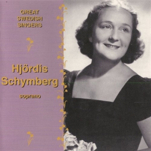 Schymberg Hjördis - Great Swedish Singers in the group Externt_Lager /  at Bengans Skivbutik AB (640483)