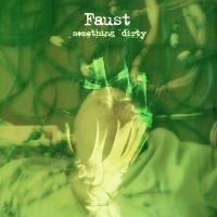 Faust - Something Dirty in the group CD / Pop-Rock at Bengans Skivbutik AB (640527)