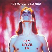 Nick Cave & The Bad Seeds - Let Love In in the group OUR PICKS / Way Out West 2026 at Bengans Skivbutik AB (640826)