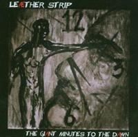 Leather Strip - Giant Minutes To The Dawn in the group CD / Pop-Rock at Bengans Skivbutik AB (641338)