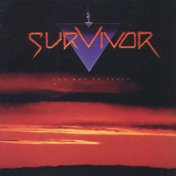 Survivor - Too Hot To Sleep in the group CD / Bestsellers at Bengans Skivbutik AB (641710)
