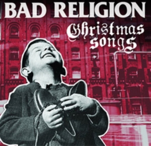 Bad Religion - Christmas Songs in the group OUR PICKS / Christmas music on Vinyl & CD at Bengans Skivbutik AB (642648)