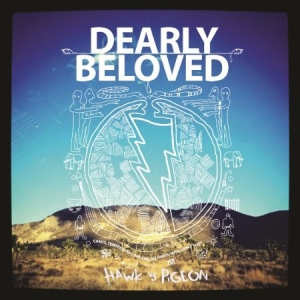 Dearly Beloved - Hawk Vs Pigeon in the group CD / Rock at Bengans Skivbutik AB (642791)