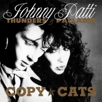 Thunders Johnny & Palladin Patti - Copy Cats in the group CD / Pop-Rock at Bengans Skivbutik AB (642872)