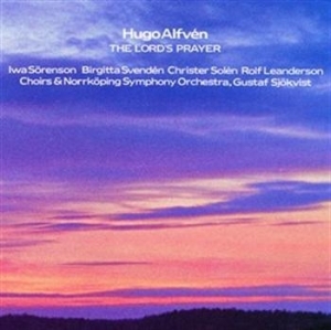 Alfvén Hugo - The Lord's Prayer in the group CD / Klassiskt at Bengans Skivbutik AB (643159)