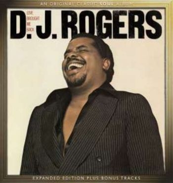 D. J. Rogers - Love Brought Me Back: Expanded Edit in the group CD / RNB, Disco & Soul at Bengans Skivbutik AB (643193)