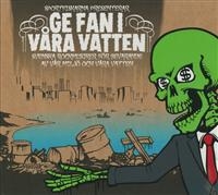 Various Artists - Ge Fan I Våra Vatten in the group CD / Pop-Rock at Bengans Skivbutik AB (643976)