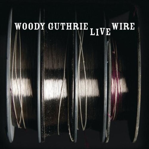 Guthrie Woody - Live Wire in the group CD / Jazz/Blues at Bengans Skivbutik AB (644785)