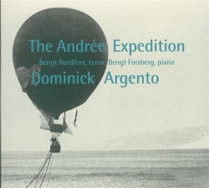 Dominick Argento - The Andrée Expedition in the group Externt_Lager /  at Bengans Skivbutik AB (645221)