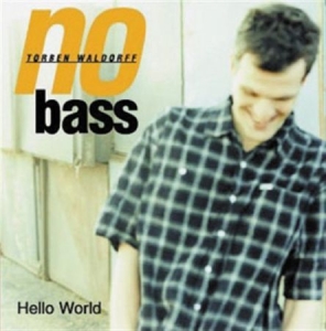 Waldorff Torben - Hello World in the group Externt_Lager /  at Bengans Skivbutik AB (645280)