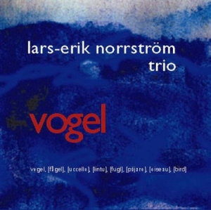 Norrström Trio Lars-Erik - Vogel in the group Externt_Lager /  at Bengans Skivbutik AB (645335)