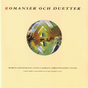 Lafveskans Maria / Christensson Joh - Romanser Och Duetter in the group OTHER /  / CDON Jazz klassiskt NX at Bengans Skivbutik AB (645598)
