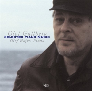 Gullberg Olof - Selected Piano Music in the group Externt_Lager /  at Bengans Skivbutik AB (645687)