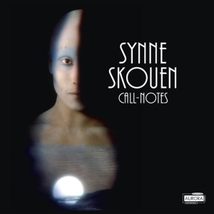 Synne Skouen - Call-Notes in the group Externt_Lager /  at Bengans Skivbutik AB (646283)