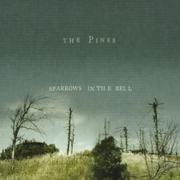 Pines - Sparrows In The Bell in the group CD / Bestsellers at Bengans Skivbutik AB (647397)