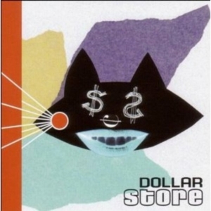 Dollar Store - Dollar Store in the group CD / Country,Pop-Rock at Bengans Skivbutik AB (647943)