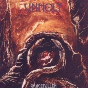 Unholy - Grace Fallen in the group CD / Finsk Musik,Hårdrock at Bengans Skivbutik AB (648072)
