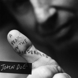 John Doe - A Year In The Wilderness in the group OUR PICKS / Classic labels / YepRoc / CD at Bengans Skivbutik AB (649050)